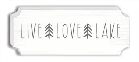 LUX685SS - Live, Love, Lake